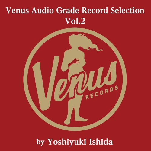 V.A.  / オムニバス / ヴィーナス・オーディオ・グレード・レコード・セレクション VOL.2.(2LP)