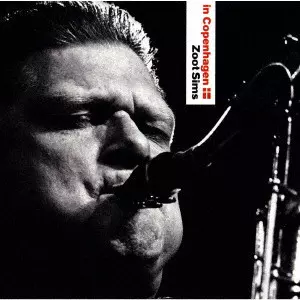 ズート・シムズ / イン・コペンハーゲン