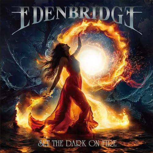 EDENBRIDGE / エデンブリッジ / SET THE DARK ON FIRE / セット・ザ・ダーク・オン・ファイア