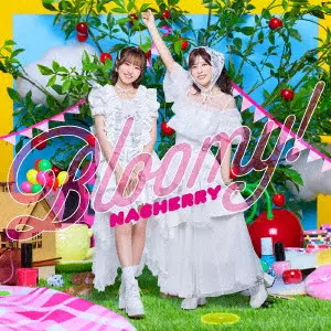NACHERRY / Best Album「Bloomy!」(NACHERRY盤)