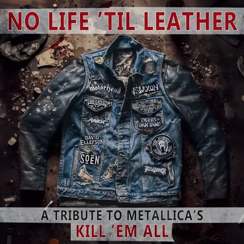 V.A. / オムニバス / NO LIFE 'TIL LEATHER-A TRIBUTE TO METALLICA'S KILL 'EM ALL / ノー・ライフ・ティル・レザー~トリビュート・トゥ・メタリカズ“キル・エム・オール”