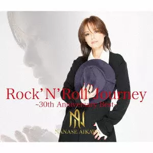 NANASE AIKAWA / 相川七瀬 / ROCK 'N' ROLL JOURNEY -30TH ANNIVERSARY BEST- / Rock ’N’ Roll Journey -30th Anniversary Best-