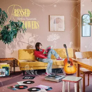 TOMORI KUSUNOKI / 楠木ともり / PRESSED FLOWERS(完全生産限定盤)