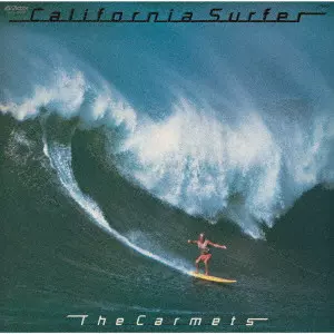 THE CARMETS / ザ・カーメッツ / カリフォルニア・サーファー