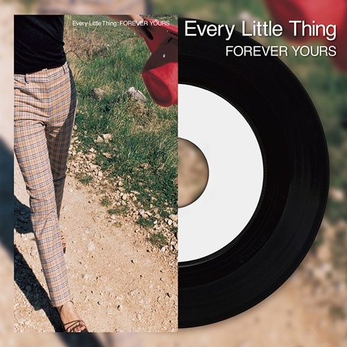 エブリ・リトル・シング / FOREVER YOURS/MOON