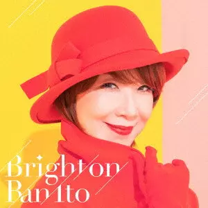 RAN ITO / 伊藤蘭 / Bright on