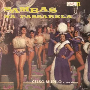 CELSO MURILO / セルソ・ムリーロ / サンバ・ナ・パッサレーラ