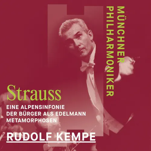 RUDOLF KEMPE / ルドルフ・ケンペ / アルプス交響曲 ~ R.シュトラウス作品集