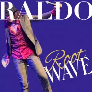 RALDO / Root WAVE