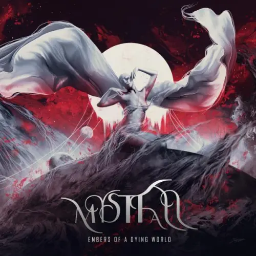 MYSTFALL / ミストフォール / EMBERS OF A DYING WORLD / エンバーズ・オブ・ア・ダイイング・ワールド