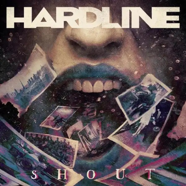 HARDLINE / ハードライン / SHOUT / シャウト
