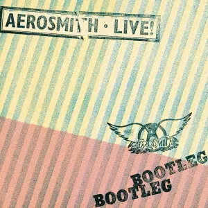 AEROSMITH / エアロスミス / LIVE! BOOTLEG / ライヴ・ブートレッグ