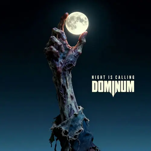 DOMINUM / ドミヌム / NIGHT IS CALLING / ナイト・イズ・コーリング