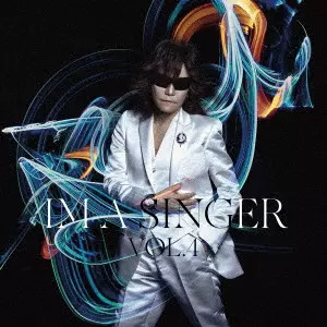 IM A SINGER VOL.4/Toshl (TOSHI)/通常盤・初回プレス / 封入特典:特製