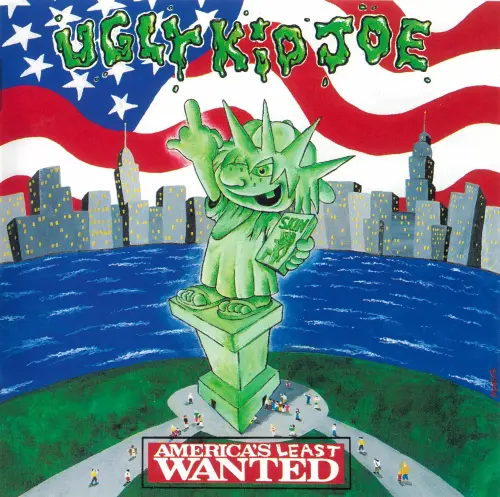 UGLY KID JOE / アグリー・キッド・ジョー / AMERICA'S LEAST WANTED / 悪ガキ白書2~立候補編