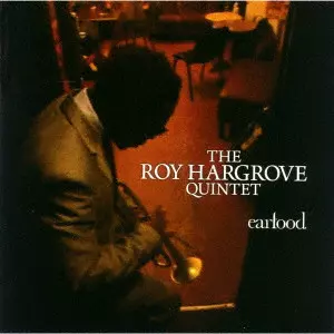 ROY HARGROVE / ロイ・ハーグローヴ / EARFOOD / イヤーフード +1