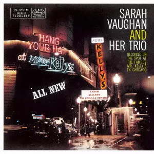 SARAH VAUGHAN / サラ・ヴォーン / SARAH VAUGHAN AT MISTER KELLY'S / アット・ミスター・ケリーズ +11