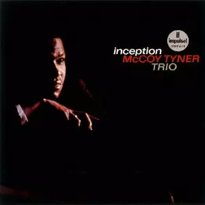MCCOY TYNER / マッコイ・タイナー / INCEPTION / インセプション