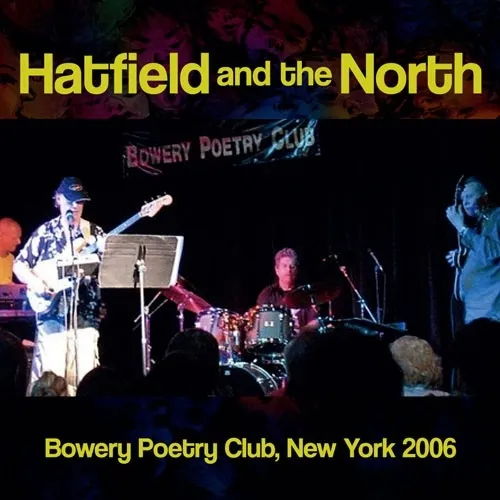HATFIELD & THE NORTH / ハットフィールド・アンド・ザ・ノース
