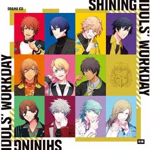 (ドラマCD) / UTA NO PRINCE SAMA DRAMA CD[SHINING IDOLS' WORKDAY]ZENPEN / うたの☆プリンスさまっ♪ドラマCD「SHINING IDOLS’ WORKDAY」前編