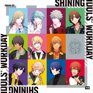 (ドラマCD) / UTA NO PRINCE SAMA DRAMA CD[SHINING IDOLS' WORKDAY]KOUHEN / うたの☆プリンスさまっ♪ドラマCD「SHINING IDOLS’ WORKDAY」後編