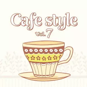 (V.A.) / Cafe Style Vol.7