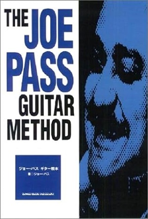 JOE PASS / ジョー・パス / 楽譜 ジョー・パス ギター教本