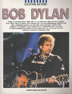 BOB DYLAN / ボブ・ディラン / 楽譜 ギター・スコア