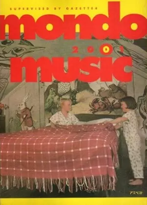 GAZETTE4 / ガジェット4 / モンド・ミュージック 2001