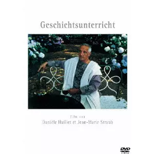 歴史の授業　ストローブ=ユイレ　DVD ストローブ=ユイレ コレクション 歴史の授業/DANIELLE HUILLET