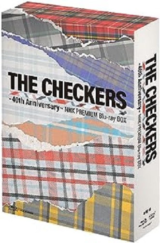 CHECKERS / チェッカーズ / チェッカーズ~40th Anniversary~NHKプレミアムBlu-ray BOX