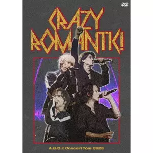A.B.C-Z / A.B.C-Z Concert Tour 2025 CRAZY ROMANTIC!