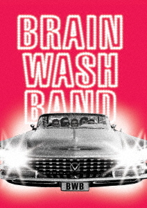 BRAIN WASH BAND / ブレイン・ウォッシュ・バンド商品一覧｜OLD ROCK