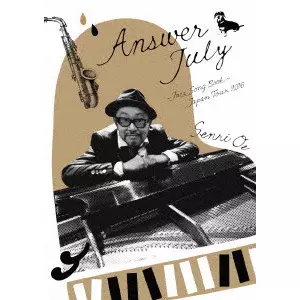 SENRI OE / 大江千里 / Answer July ~Jazz Song Book~JAPAN TOUR 2016