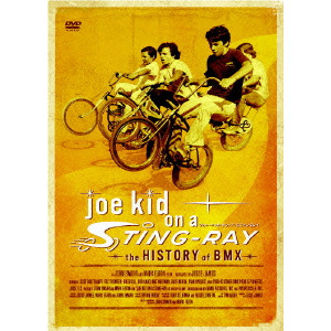 JOHN SWARR / ジョン・スウォアー / joe kid on a STING-RAY-the HISTORY of BMX