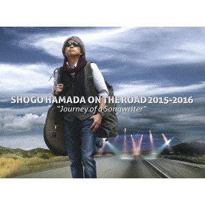 SHOGO HAMADA / 浜田省吾 / SHOGO HAMADA ON THE ROAD 2015-2016 “Journey of a Songwriter”