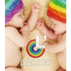 L'Arc-en-Ciel / ラルク・アン・シエル / 25th L’Anniversary LIVE