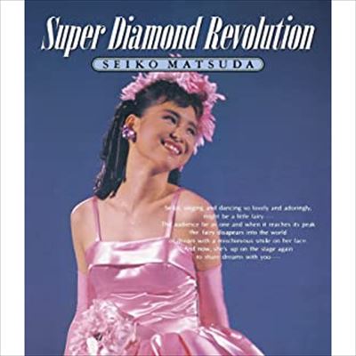 SEIKO MATSUDA / 松田聖子 / LIVE VIDEO Super Diamond Revolution