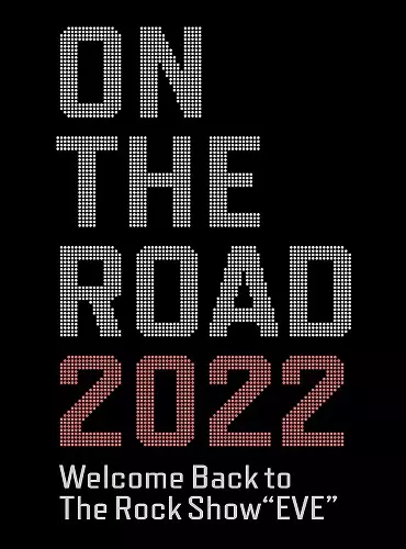 SHOGO HAMADA / 浜田省吾 / ON THE ROAD 2022 Welcome Back to The Rock Show “EVE”
