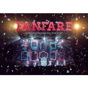 Little Glee Monster / Little Glee Monster Live Tour 2023 “Fanfare”