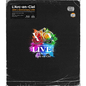 30th L'Anniversary LIVE/L'ARC-EN-CIEL｜日本のロック｜ディスク 