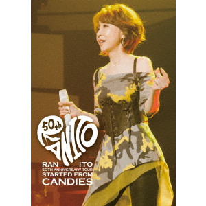 RAN ITO / 伊藤蘭 / 50th Anniversary Tour ~Started from Candies