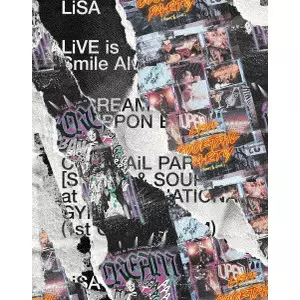 LISA / LiVE is Smile Always~i SCREAM~ & ~COCKTAiL PARTY~ [SWEET&SOUR]
