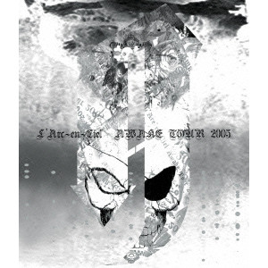 L'Arc-en-Ciel / ラルク・アン・シエル / AWAKE TOUR 2005