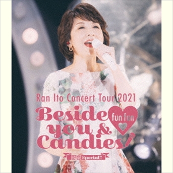RAN ITO / 伊藤蘭 / 伊藤蘭 コンサート・ツアー 2021 ~Beside you & fun fun Candies!~野音Special!