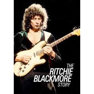 RITCHIE BLACKMORE / リッチー・ブラックモア / THE RITCHIE BLACKMORE STORY  / ザ・リッチー・ブラックモア・ストーリー<通常盤ブルーレイ> 