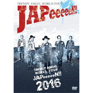 トレンディエンジェル      / TRENDY ANGEL WORLD TOUR “JAPeeeeeN!!”