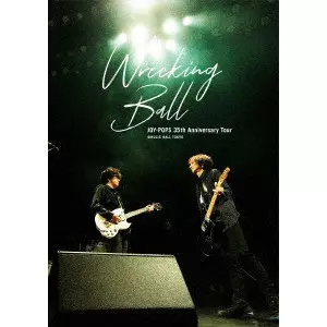 JOY-POPS / JOY-POPS 35th Anniversary Tour “Wrecking Ball” @ HULIC HALL TOKYO