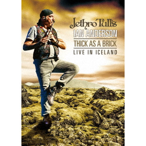 IAN ANDERSON / イアン・アンダーソン / 『ジェラルドの汚れなき世界』完全再現ツアー ~ライヴ・イン・アイスランド 2012
