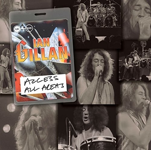 IAN GILLAN / イアン・ギラン / ≪Access All Areas≫ ライヴ1990<DVD+CD>